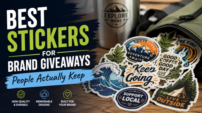 Best Stickers for Brand Giveaways People Actually Keep